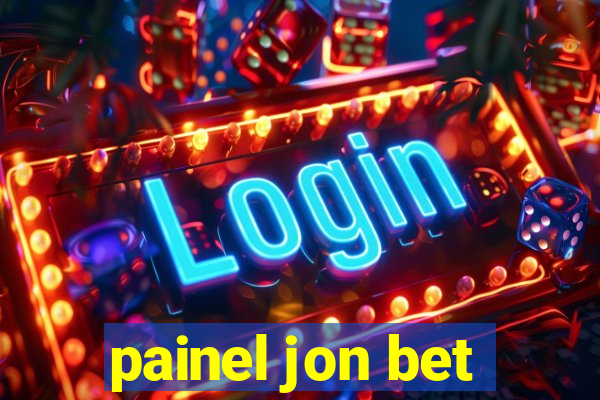 painel jon bet